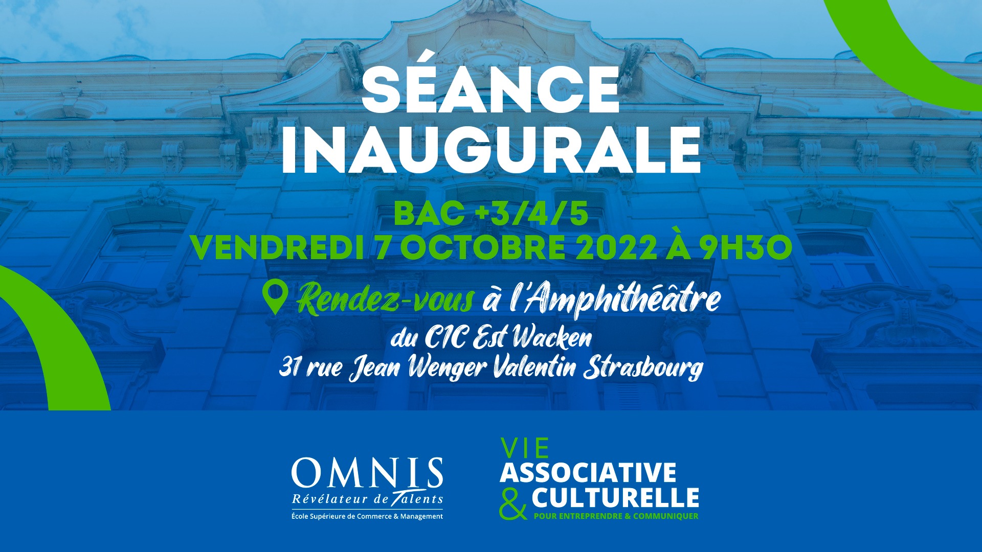 SÉANCES INAUGURALES – BAC + 3/4/5